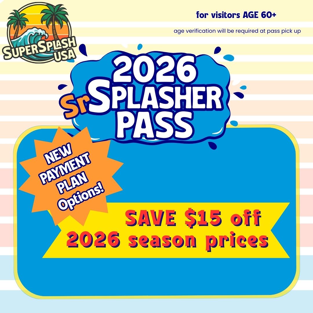 2026 Senior Splasher Season Pass